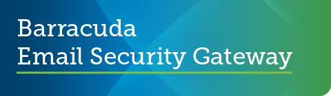 Barracuda Email Security Gateway 8.2.0.002 がGAリリースされました。 のページ写真 4